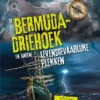 De Bermudadriehoek en andere gevaarlijke plekken | 9789464393583 De Bermudadriehoek en andere gevaarlijke plekken | 9789464393583