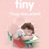 Tiny en haar vrienden | 9789002284090