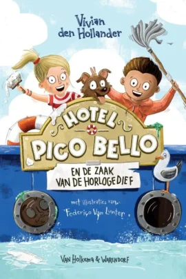 Hotel Pico Bello en de zaak van de horlogedief