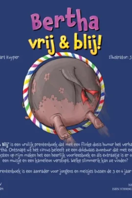 Bertha, vrij & blij | 9789090362137 Bertha, vrij & blij | 9789090362137