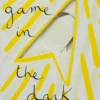 The Game in the Dark | 9780714865324