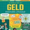 De wereld van het geld eenvoudig uitgelegd | 9789044760385 De wereld van het geld eenvoudig uitgelegd | 9789044760385