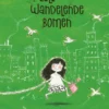 Lily en de wandelende bomen | 9789493007222