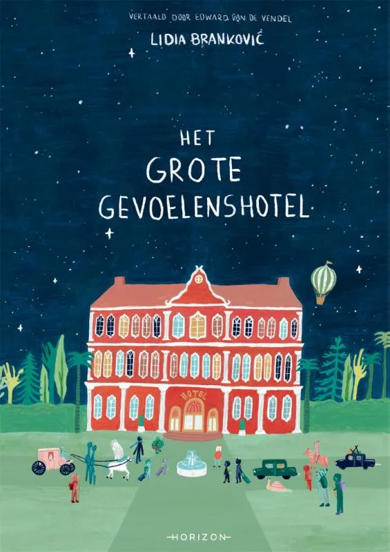 Het grote gevoelenshotel | 9789464104684 Het grote gevoelenshotel