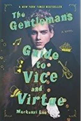 The Gentleman's Guide to Vice and Virtue