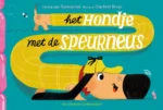 Het hondje met de speurneus | 9789002284533 Het hondje met de speurneus | 9789002284533