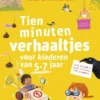 Tien minuten verhaaltjes voor kinderen van 5-7 jaar | 9789463375931