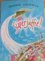 Superjuffie! | 9789026177538 Superjuffie! | 9789026177538
