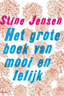 Het grote boek van mooi en lelijk