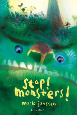 Stop! Monsters!