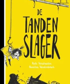 De tandenslager