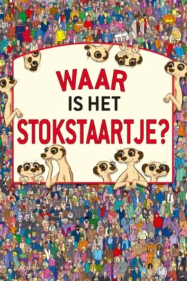 Waar is het stokstaartje?