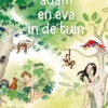Adam en Eva in de tuin | 9789059329560 Adam en Eva in de tuin | 9789059329560