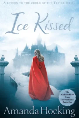 Ice Kissed