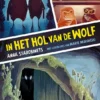 In het hol van de wolf | 9789085436041 In het hol van de wolf | 9789085436041