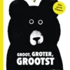 Groot, groter, grootst | 9789002275791 Groot, groter, grootst | 9789002275791