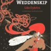 De weddenskip | 9789491886751 De weddenskip | 9789491886751
