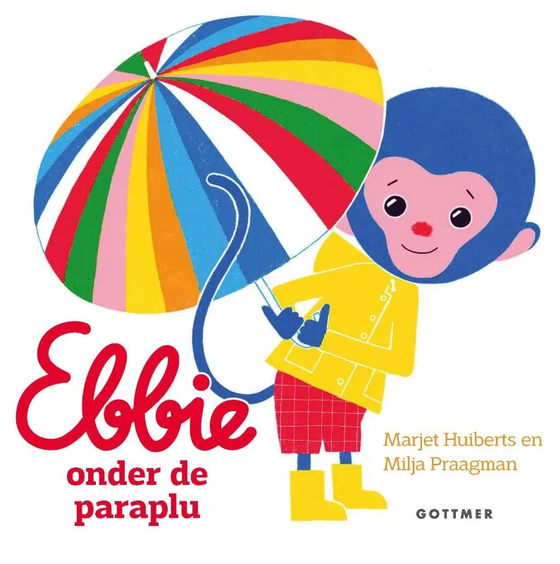 Ebbie onder de paraplu | 9789025776244 Ebbie onder de paraplu