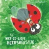 Het niet-zo-lieve-heersbeestje | 9789021469270