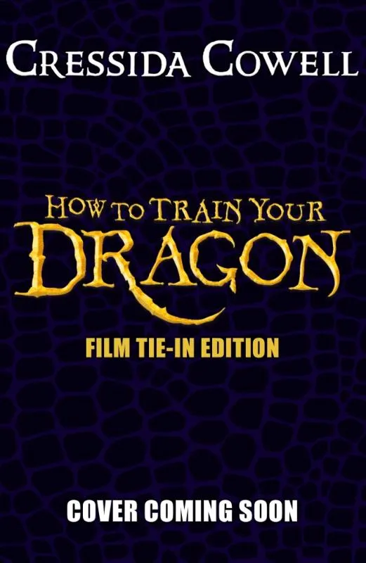 How to Train Your Dragon 2025 FILM TIE-IN EDITION | 9781444980011 How to Train Your Dragon 2025 FILM TIE-IN EDITION