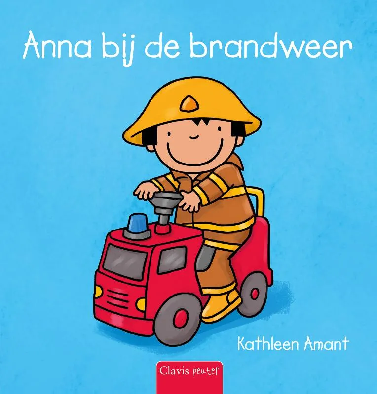 Anna bij de brandweer | 9789044860818 Anna bij de brandweer