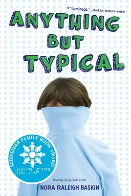 Anything But Typical | 9781416995005 Anything But Typical