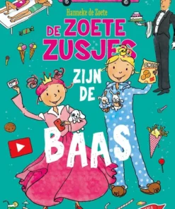 De Zoete Zusjes zijn de baas