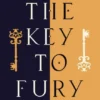 The Key to Fury | 9781838855796
