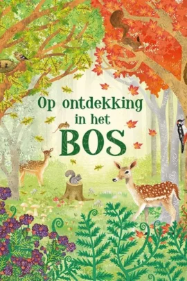 Op ontdekking in het bos