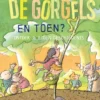 De Gorgels en toen? | 9789025879464 De Gorgels en toen? | 9789025879464