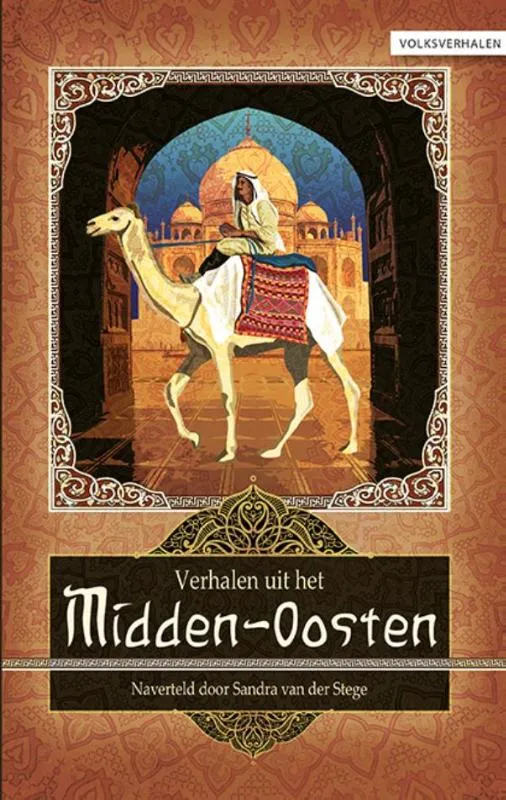 Verhalen uit het Midden-Oosten | 9789086962686 Verhalen uit het Midden-Oosten