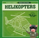 Porki's gids voor helikopters | 9789463414739 Porki's gids voor helikopters | 9789463414739