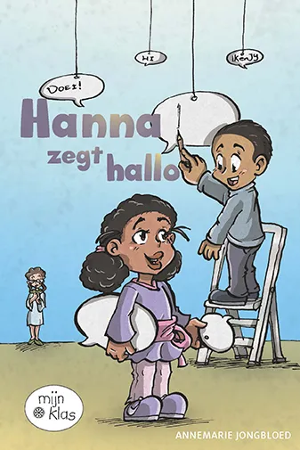 Hanna zegt hallo | 9789086963317 Hanna zegt hallo