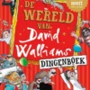 De wereld van David Walliams | 9789044837476