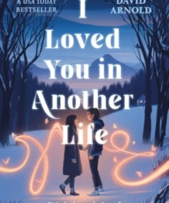 I Loved You In Another Life