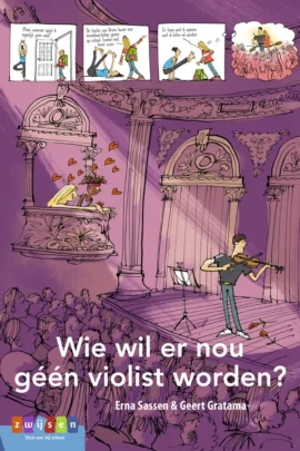 Wie wil er nou géén violist worden?