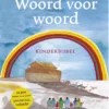 Woord voor Woord, Jubileumeditie - kinderbijbel | 9789492093561
