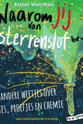 Waarom jij van sterrenstof bent