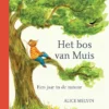 Het bos van Muis | 9789083294957 Het bos van Muis | 9789083294957