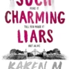 Such Charming Liars | 9780241677292 Such Charming Liars | 9780241677292