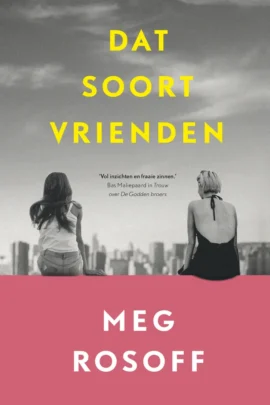 Dat soort vrienden