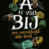 A is van Bij | 9789047612100