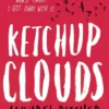 Ketchup Clouds | 9781529399325 Ketchup Clouds | 9781529399325