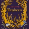 Eenbeen | 9789044852295 Eenbeen | 9789044852295