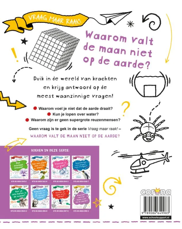 Waarom valt de maan niet op de aarde? | 9789086649983 Waarom valt de maan niet op de aarde? - Afbeelding 2