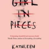 Girl in pieces | 9781761182037 Girl in pieces | 9781761182037