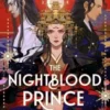 The Nightblood Prince | 9780008794774 The Nightblood Prince | 9780008794774