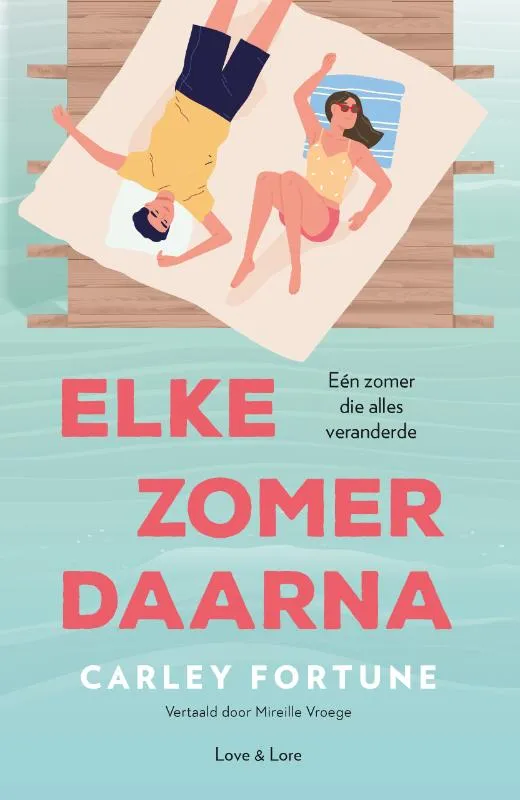 Elke zomer daarna | 9789000386994 Elke zomer daarna