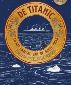 De Titanic en het raadsel van de Grote Omar