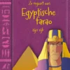 Zo regeert een Egyptische farao zijn rijk | 9789463412667 Zo regeert een Egyptische farao zijn rijk | 9789463412667
